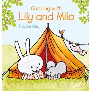 Clavis Publishing Camping With Lily And Milo Clavis Publishing Camping With Lily And Milo