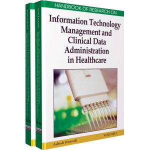 IGI Global Handbook Of Research On Information Technology Management And Clinical Data Administration In Healthcare IGI Global Handbook Of Research On Information Technology Management And Clinical Data Administration In Healthcare