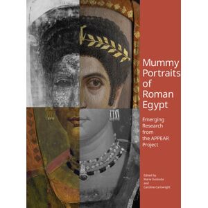 Getty Trust Publications Mummy Portraits Of Roman Egypt - Emerging Research From The Appear Project Getty Trust Publications Mummy Portraits Of Roman Egypt - Emerging Research From The Appear Project