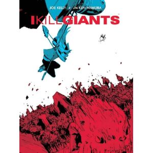 Image Comics I Kill Giants Fifth Anniversary Edition Image Comics I Kill Giants Fifth Anniversary Edition