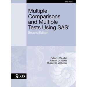 SAS Publishing Multiple Comparisons And Multiple Tests Using Sas, Second Edition SAS Publishing Multiple Comparisons And Multiple Tests Using Sas, Second Edition