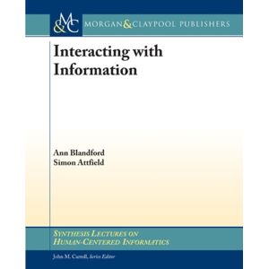 Morgan & Claypool Publishers Interacting With Information Morgan & Claypool Publishers Interacting With Information