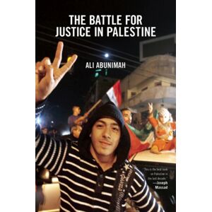 Haymarket Books The Battle For Justice In Palestine : The Case For A Single Democratic State In Palestine Haymarket Books The Battle For Justice In Palestine : The Case For A Single Democratic State In Palestine