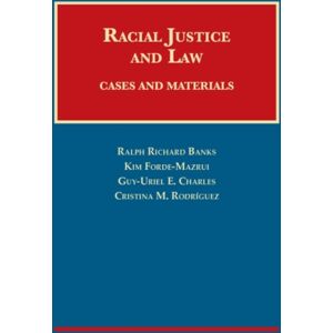 West Academic Publishing Racial Justice And Law : Cases And Materials West Academic Publishing Racial Justice And Law : Cases And Materials