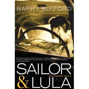 Seven Stories Press,U.S. Sailor & Lula Expanded Edition : The Complete Novels Seven Stories Press,U.S. Sailor & Lula Expanded Edition : The Complete Novels
