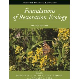 Island Press Foundations Of Restoration Ecology Island Press Foundations Of Restoration Ecology