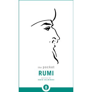 Shambhala Publications Inc The Pocket Rumi Shambhala Publications Inc The Pocket Rumi