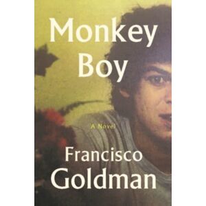 Grove Press / Atlantic Monthly Press Monkey Boy Grove Press / Atlantic Monthly Press Monkey Boy