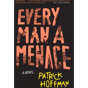 Grove Press / Atlantic Monthly Press Every Man A Menace Grove Press / Atlantic Monthly Press Every Man A Menace