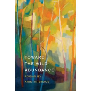 Michigan State University Press Toward The Wild Abundance Michigan State University Press Toward The Wild Abundance