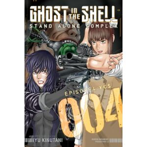 Kodansha America, Inc Ghost In The Shell: Stand Alone Complex 4 Kodansha America, Inc Ghost In The Shell: Stand Alone Complex 4