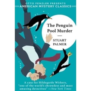 Penzler Publishers The Penguin Pool Murder Penzler Publishers The Penguin Pool Murder