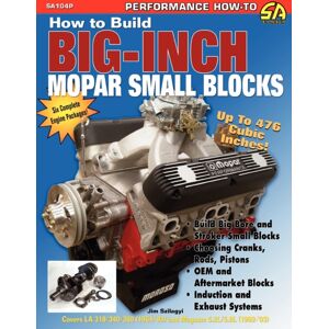 Cartech How To Build Big-Inch Mopar Small Blocks Cartech How To Build Big-Inch Mopar Small Blocks