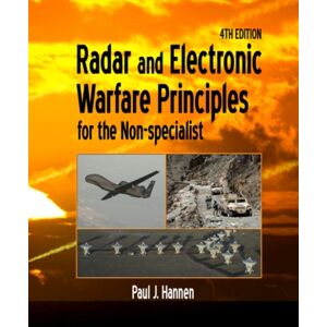 SciTech Publishing Inc Radar And Electronic Warfare Principles For The Non-Specialist SciTech Publishing Inc Radar And Electronic Warfare Principles For The Non-Specialist