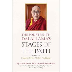 Wisdom Publications,U.S. The Fourteenth Dalai Lama'S Stages Of The Path: Volume One : Guidance For The Modern Practitioner Wisdom Publications,U.S. The Fourteenth Dalai Lama'S Stages Of The Path: Volume One : Guidance For The Modern Practitioner