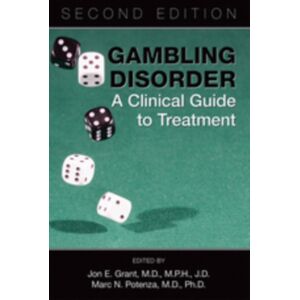 American Psychiatric Association Publishing Gambling Disorder : A Clinical Guide To Treatment American Psychiatric Association Publishing Gambling Disorder : A Clinical Guide To Treatment