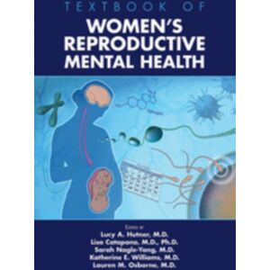 American Psychiatric Association Publishing Textbook Of Women'S Reproductive Mental Health American Psychiatric Association Publishing Textbook Of Women'S Reproductive Mental Health