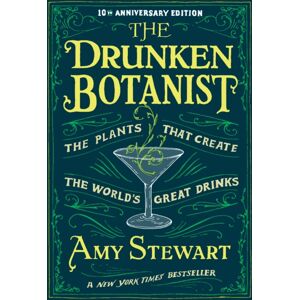 Workman Publishing The Drunken Botanist Workman Publishing The Drunken Botanist