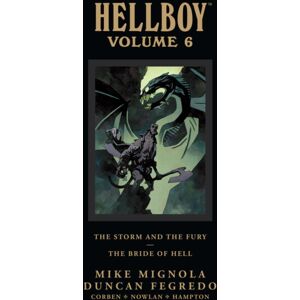 Dark Horse Comics Hellboy Library Edition Volume 6: The Storm And The Fury And The Bride Of Hell Dark Horse Comics Hellboy Library Edition Volume 6: The Storm And The Fury And The Bride Of Hell