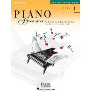 Faber Piano Adventures Piano Adventures Performance Book Level 4 : 2nd Edition Faber Piano Adventures Piano Adventures Performance Book Level 4 : 2nd Edition