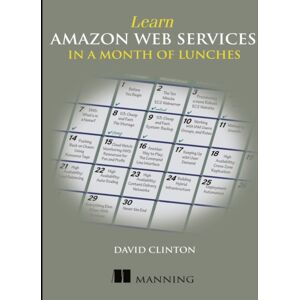 Manning Publications Learn Amazon Web Services In A Month Of Lunches Manning Publications Learn Amazon Web Services In A Month Of Lunches