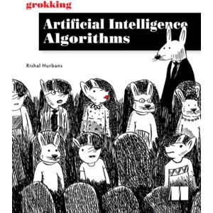 Manning Publications Grokking Artificial Intelligence Algorithms Manning Publications Grokking Artificial Intelligence Algorithms