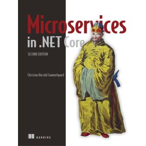 Manning Publications Microservices In .Net Manning Publications Microservices In .Net