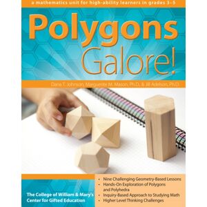 Prufrock Press Polygons Galore : A Mathematics Unit For High-Ability Learners In Grades 3-5 Prufrock Press Polygons Galore : A Mathematics Unit For High-Ability Learners In Grades 3-5