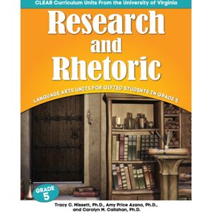Prufrock Press Research And Rhetoric : Language Arts Units For Gifted Students In Grade 5 Prufrock Press Research And Rhetoric : Language Arts Units For Gifted Students In Grade 5