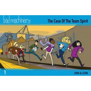 Oni Press,US Bad Machinery Vol. 1 : The Case Of The Team Spirit, Pocket Edition Volume 1 Oni Press,US Bad Machinery Vol. 1 : The Case Of The Team Spirit, Pocket Edition Volume 1