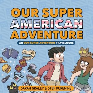 Oni Press,US Our Super American Adventure : An Our Super Adventure Travelogue Volume 3 Oni Press,US Our Super American Adventure : An Our Super Adventure Travelogue Volume 3