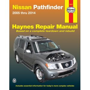 Haynes Manuals Inc Nissan Pathfinder : 2004-14 Haynes Manuals Inc Nissan Pathfinder : 2004-14