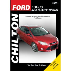 Haynes Manuals Inc Ford Focus (Chilton) : 2012 To 2014 Haynes Manuals Inc Ford Focus (Chilton) : 2012 To 2014