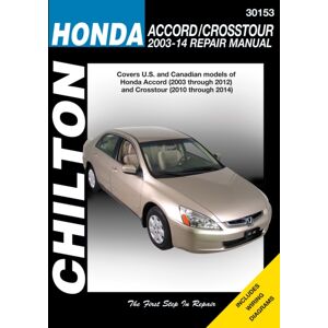 Haynes Manuals Inc Honda Accord/crosstour (Chilton) : 2003-14 Haynes Manuals Inc Honda Accord/crosstour (Chilton) : 2003-14