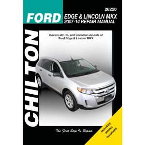 Haynes Publishing Ford Edge & Lincoln Mkx (Chilton) : 2007-2014 Haynes Publishing Ford Edge & Lincoln Mkx (Chilton) : 2007-2014
