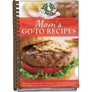 Gooseberry Patch Moms Go-To Recipes Gooseberry Patch Moms Go-To Recipes