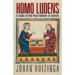 Angelico Press Homo Ludens : A Study Of The Play-Element In Culture Angelico Press Homo Ludens : A Study Of The Play-Element In Culture