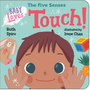 Charlesbridge Publishing,U.S. Baby Loves The Five Senses: Touch! Charlesbridge Publishing,U.S. Baby Loves The Five Senses: Touch!