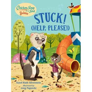 Charlesbridge Publishing,U.S. Chicken Soup For The Soul Babies: Stuck! (Help Please!) Charlesbridge Publishing,U.S. Chicken Soup For The Soul Babies: Stuck! (Help Please!)