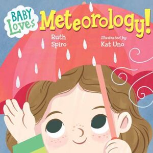 Charlesbridge Publishing,U.S. Baby Loves Meteorology Charlesbridge Publishing,U.S. Baby Loves Meteorology