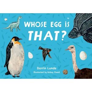 Charlesbridge Publishing,U.S. Whose Egg Is That? Charlesbridge Publishing,U.S. Whose Egg Is That?