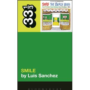 Bloomsbury Publishing Plc The Beach Boys' Smile Bloomsbury Publishing Plc The Beach Boys' Smile