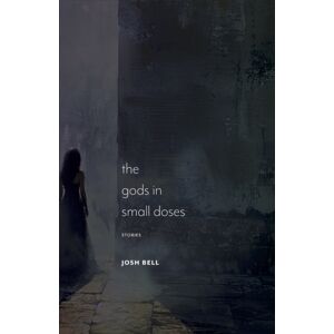 University of Massachusetts Press The Gods In Small Doses : Stories University of Massachusetts Press The Gods In Small Doses : Stories