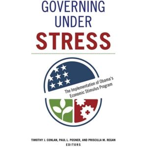 Georgetown University Press Governing Under Stress : The Implementation Of Obama'S Economic Stimulus Program Georgetown University Press Governing Under Stress : The Implementation Of Obama'S Economic Stimulus Program