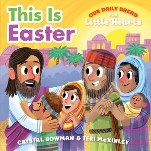 Discovery House Publishers,U.S. This Is Easter : (A Rhyming Board Book About Jesus' Resurrection For Toddlers And Preschoolers Ages 1-3) Discovery House Publishers,U.S. This Is Easter : (A Rhyming Board Book About Jesus' Resurrection For Toddlers And Preschoolers Ages 1-3)