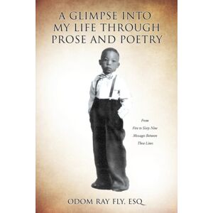 Xulon Press A Glimpse Into My Life Through Prose And Poetry Xulon Press A Glimpse Into My Life Through Prose And Poetry