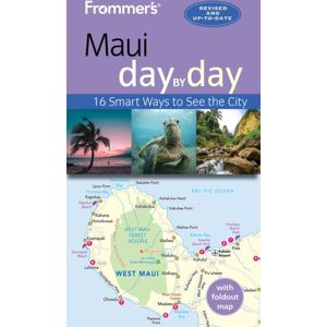 FrommerMedia Frommer'S Maui Day By Day FrommerMedia Frommer'S Maui Day By Day