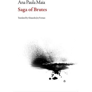 Dalkey Archive Press Saga Of Brutes Dalkey Archive Press Saga Of Brutes