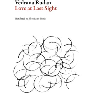 Dalkey Archive Press Love At Last Sight Dalkey Archive Press Love At Last Sight