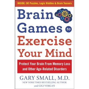 Humanix Books Brain Games To Exercise Your Mind Protect Your Brain From Memory Loss And Other Age-Related Disorders : 75 Large Print Puzzles, Logic Riddles & Brain Teasers Humanix Books Brain Games To Exercise Your Mind Protect Your Brain From Memory Loss And Other Age-Related Disorders : 75 Large Print Puzzles, Logic Riddles & Brain Teasers